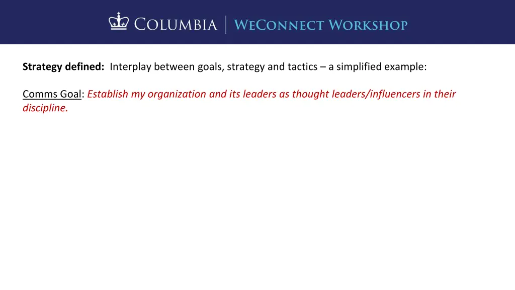 strategy defined interplay between goals strategy