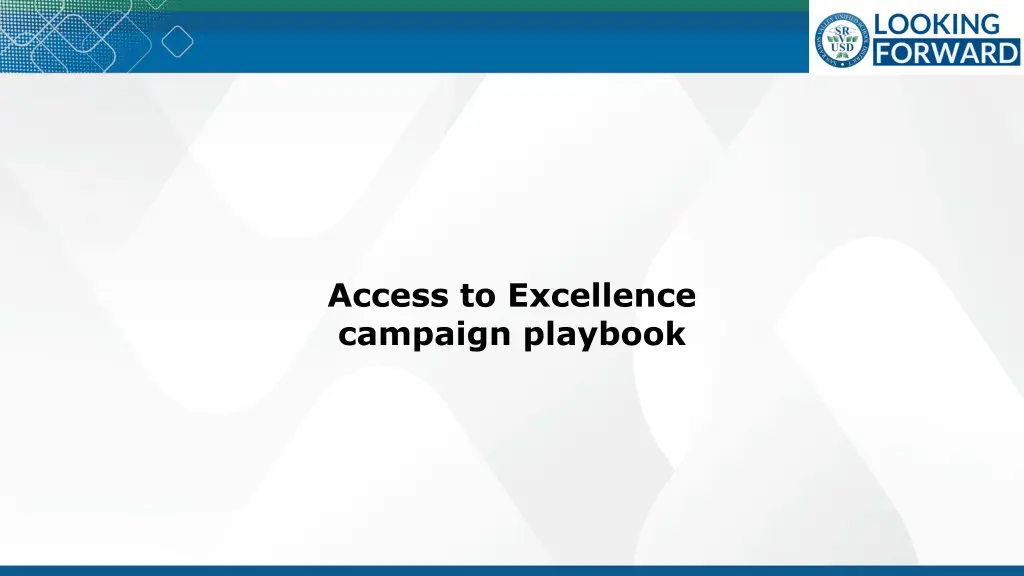 access to excellence campaign playbook 1