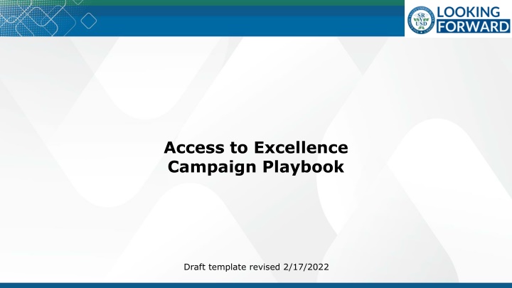 access to excellence campaign playbook