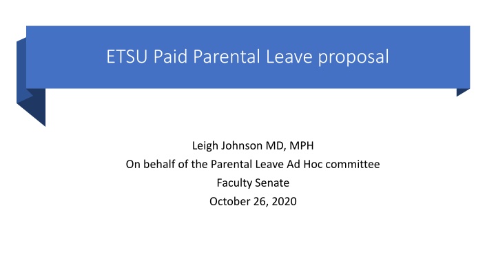 etsu paid parental leave proposal