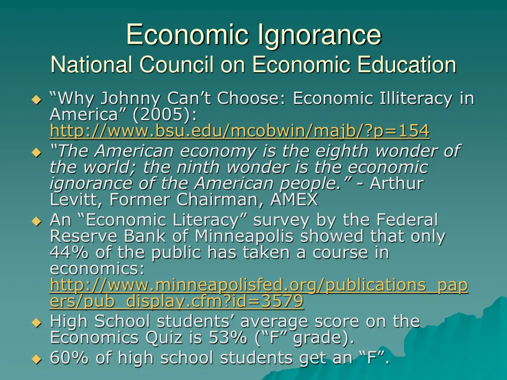 economic ignorance national council on economic