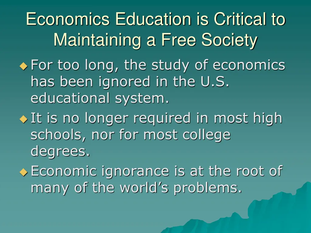 economics education is critical to maintaining