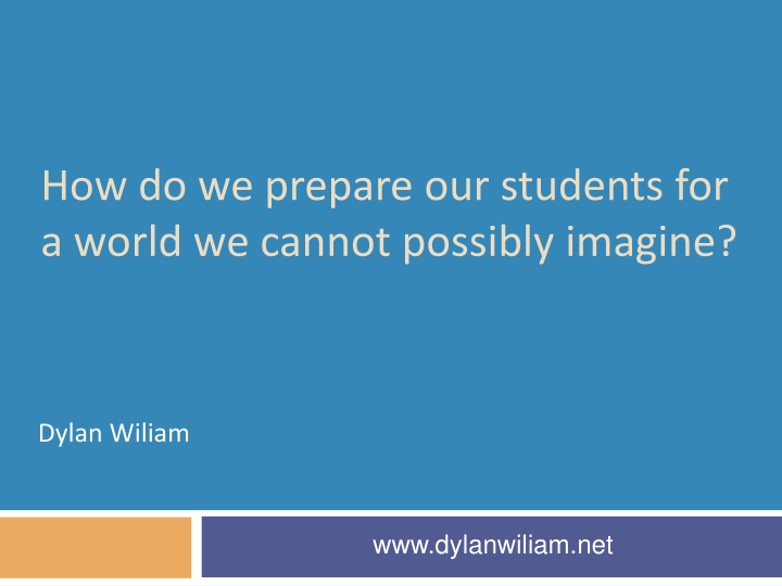 how do we prepare our students for a world