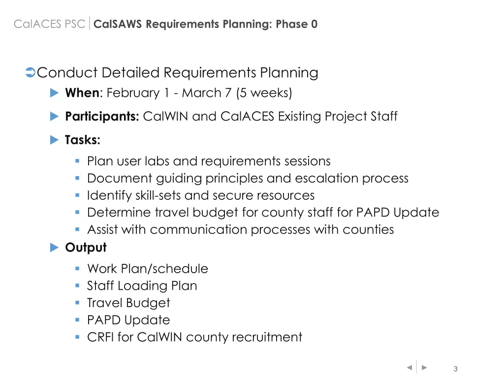 calaces psc calsaws requirements planning phase 0