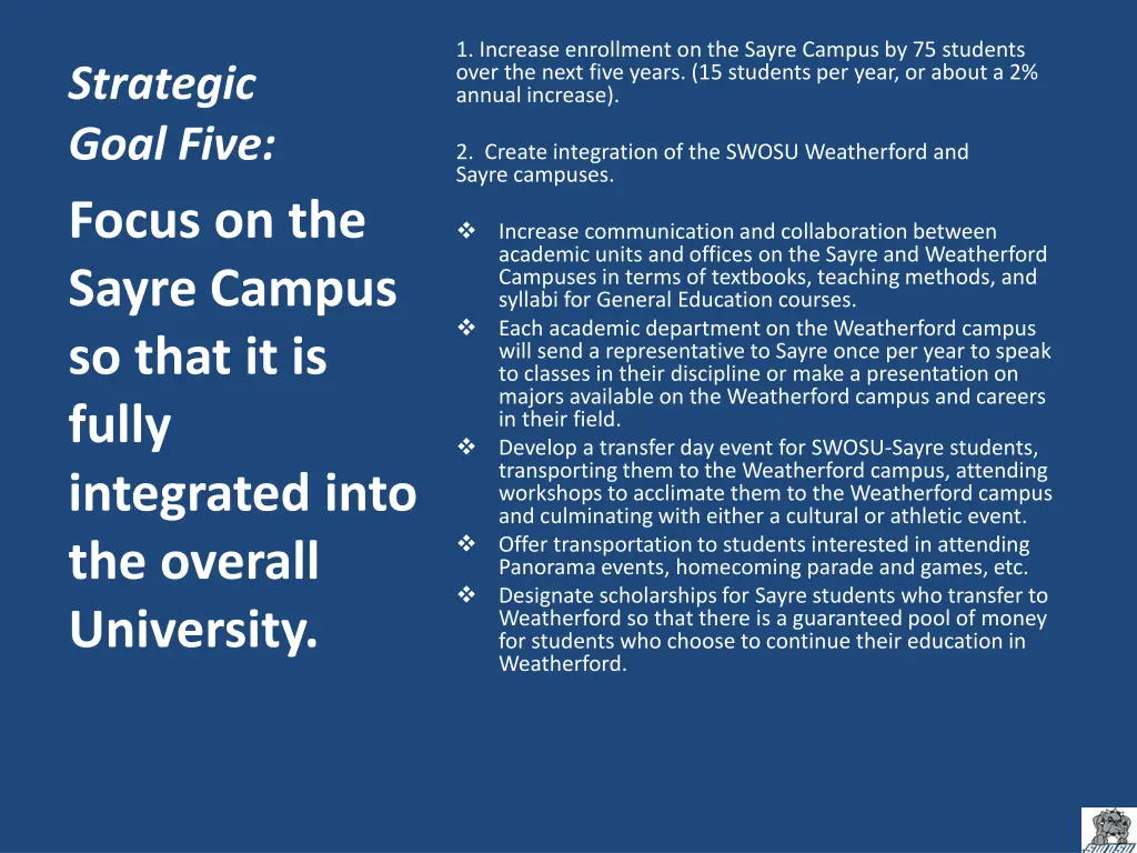 1 increase enrollment on the sayre campus