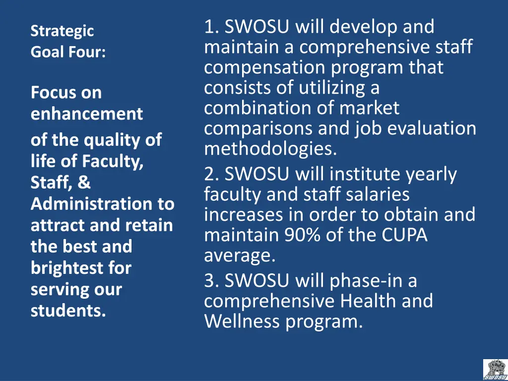 1 swosu will develop and maintain a comprehensive