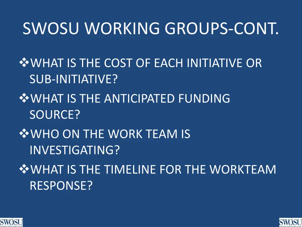 swosu working groups cont