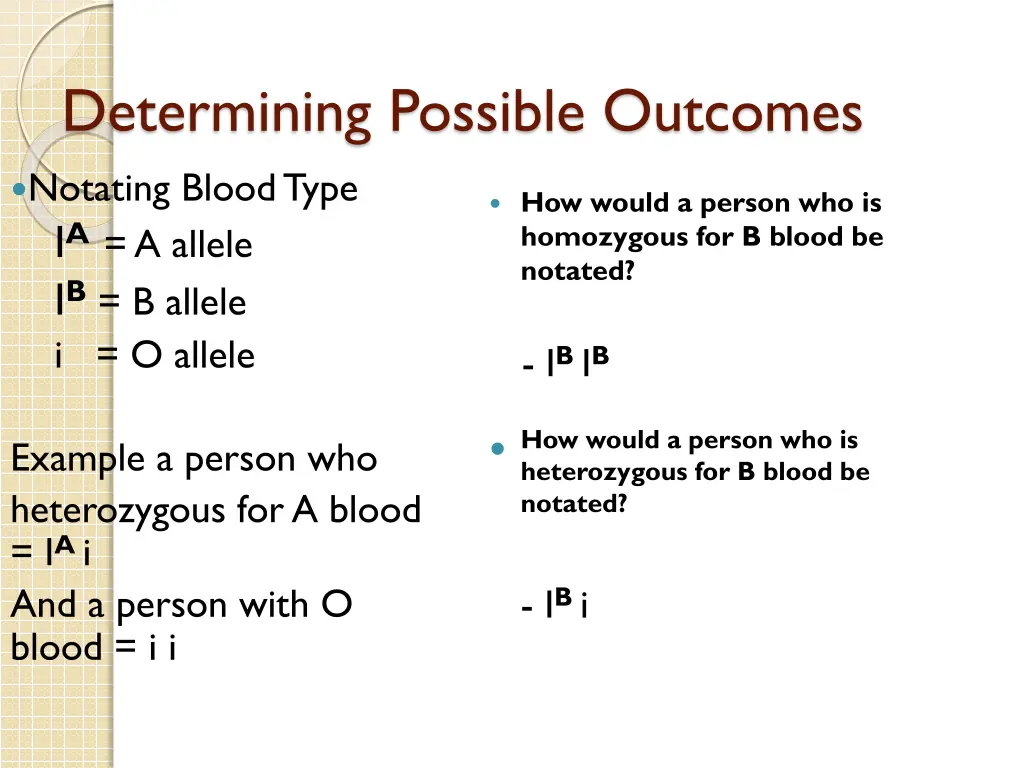 determining possible outcomes