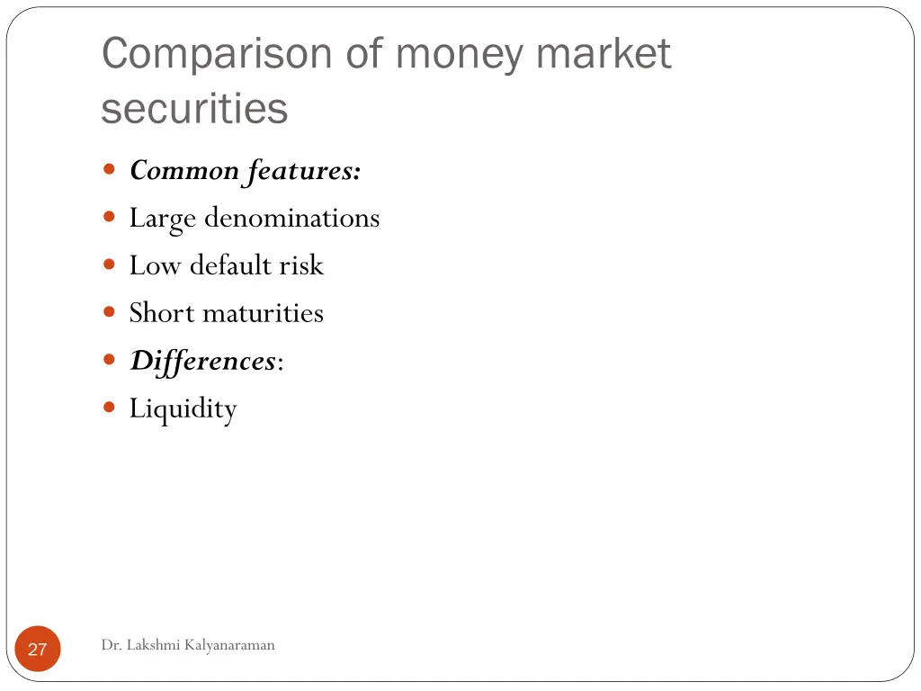 comparison of money market securities