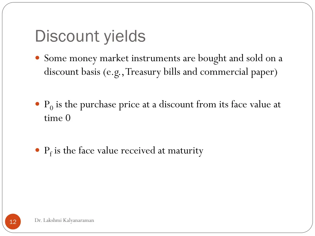 discount yields