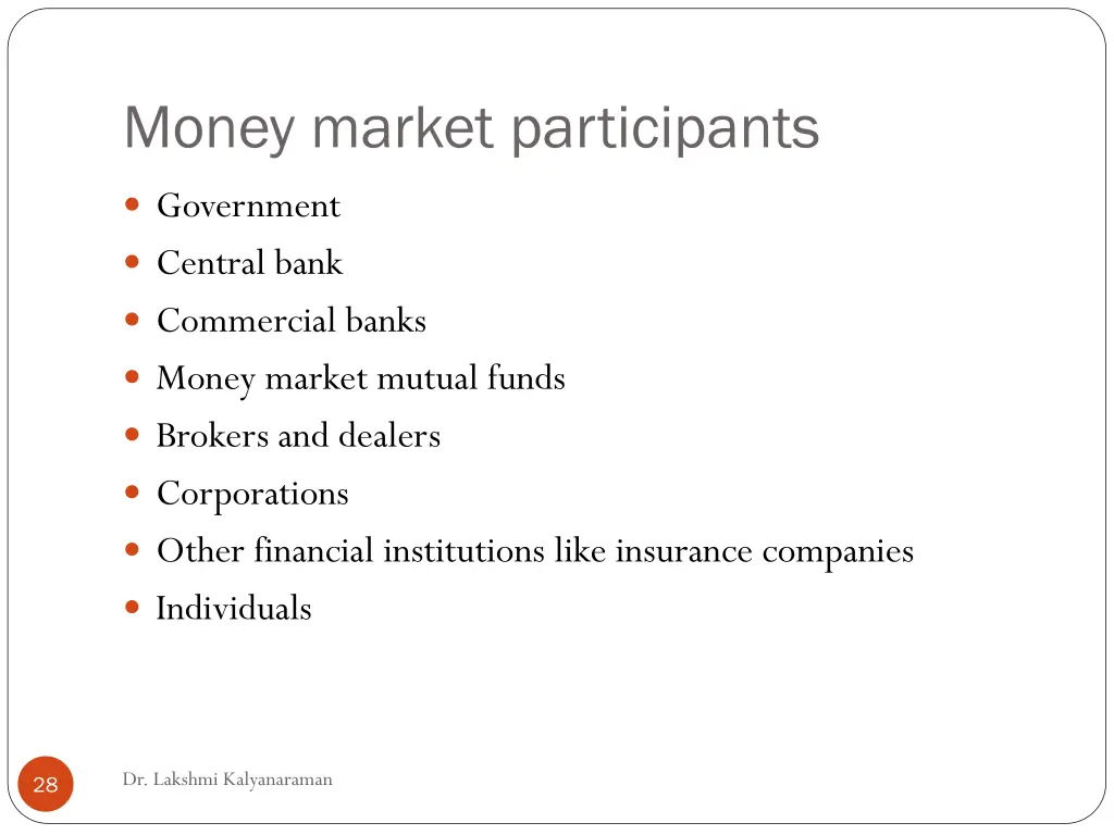 money market participants