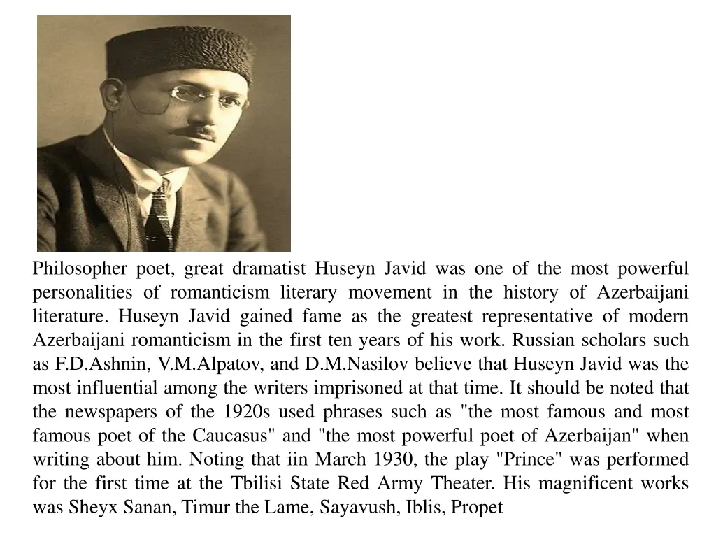 philosopher poet great dramatist huseyn javid