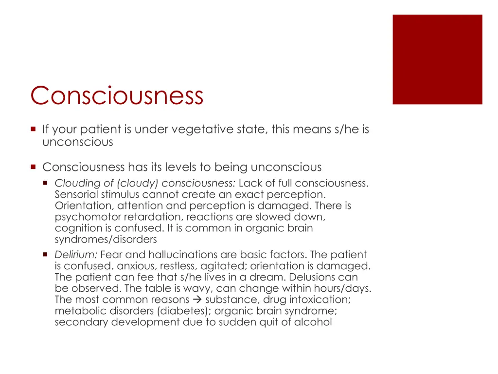 consciousness