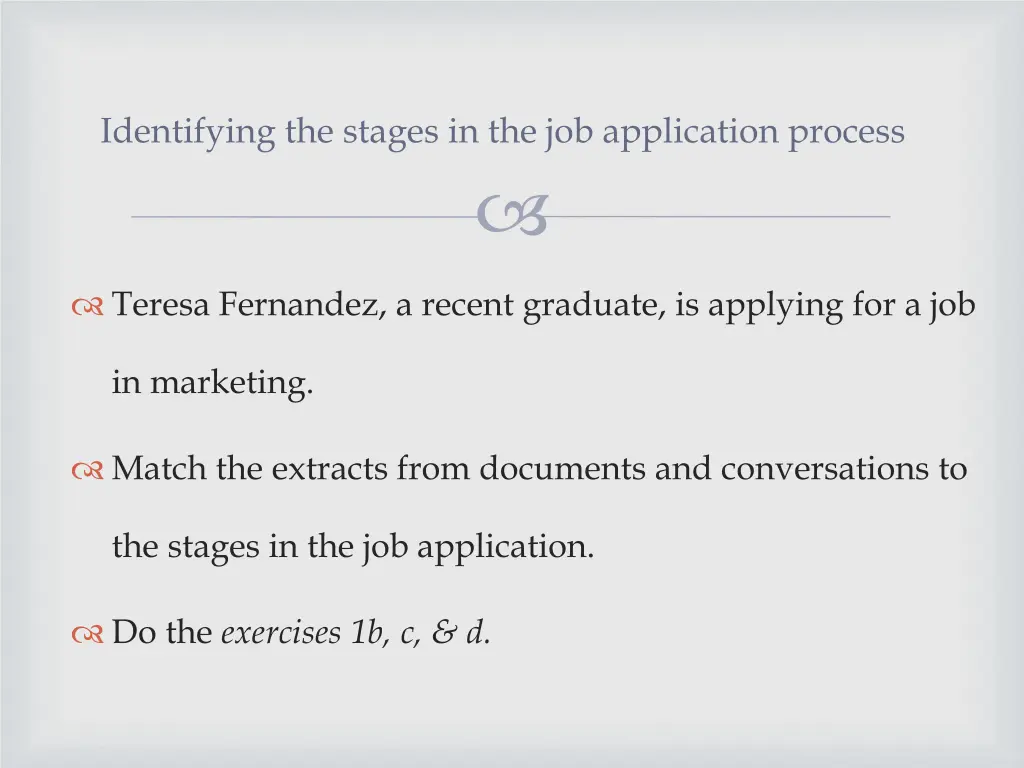 identifying the stages in the job application 1