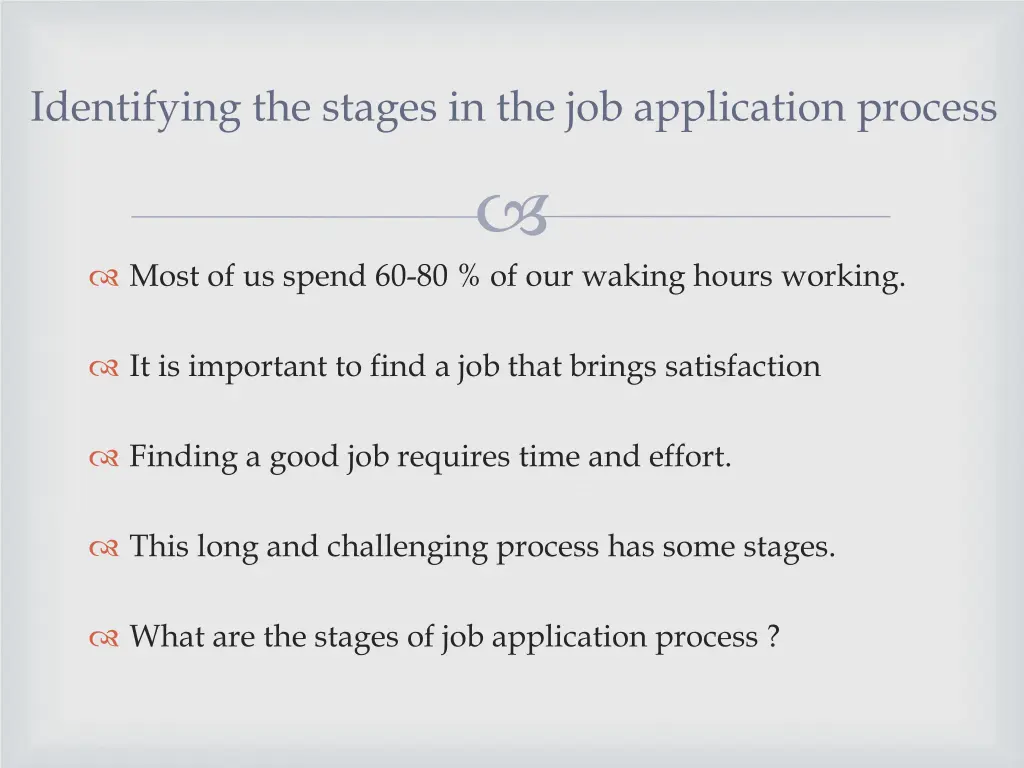 identifying the stages in the job application