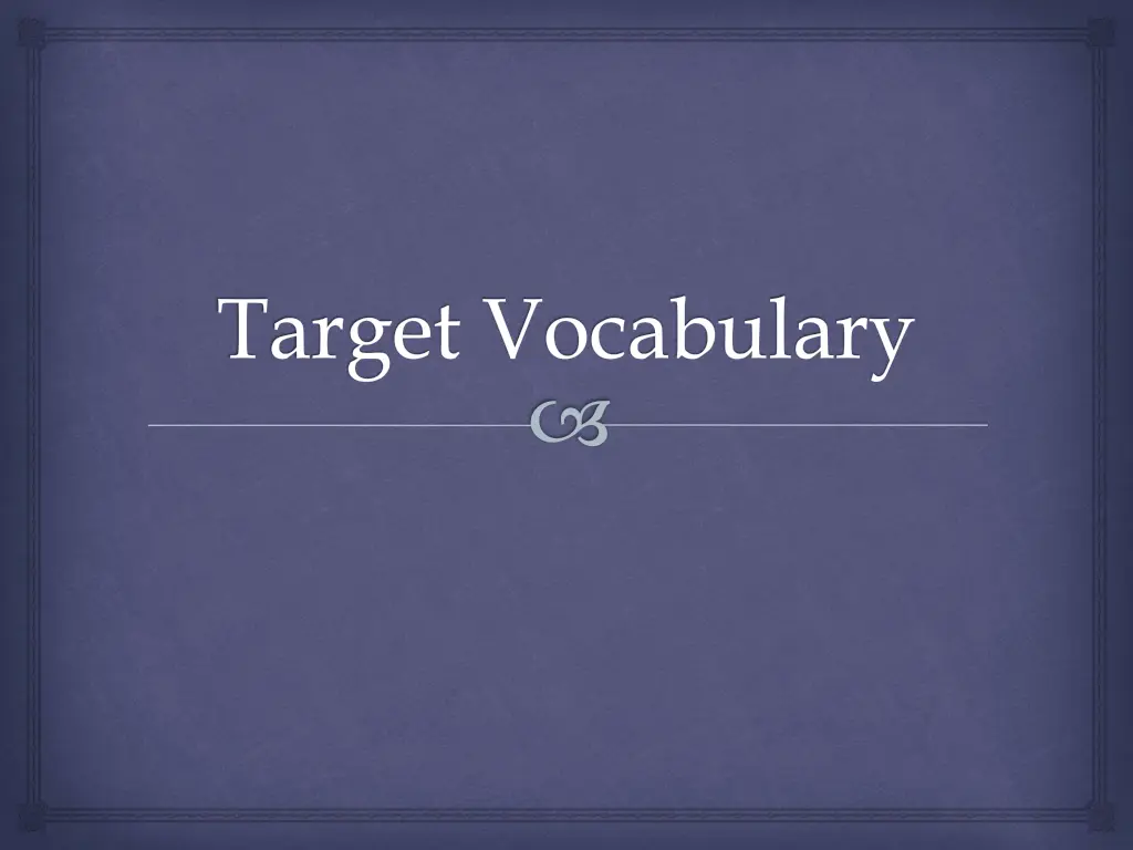 target vocabulary