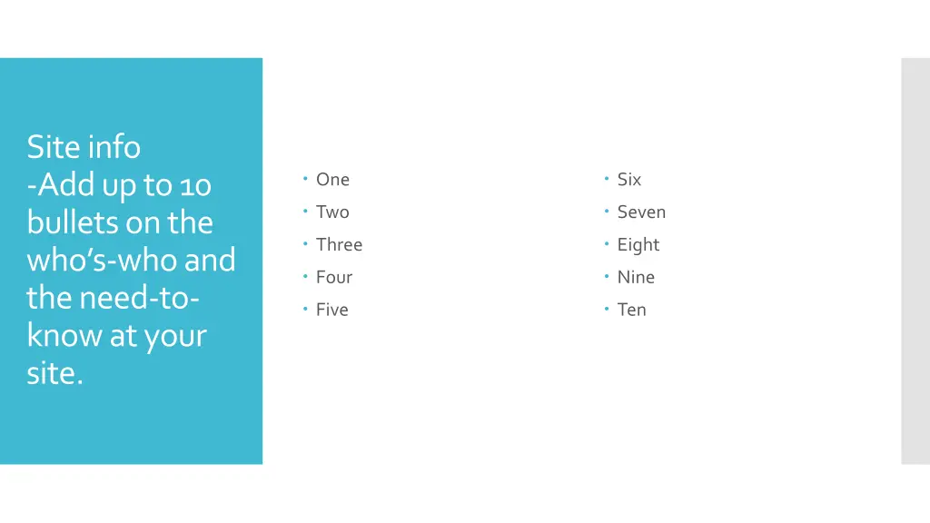 site info add up to 10 bullets