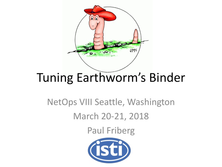 tuning earthworm s binder