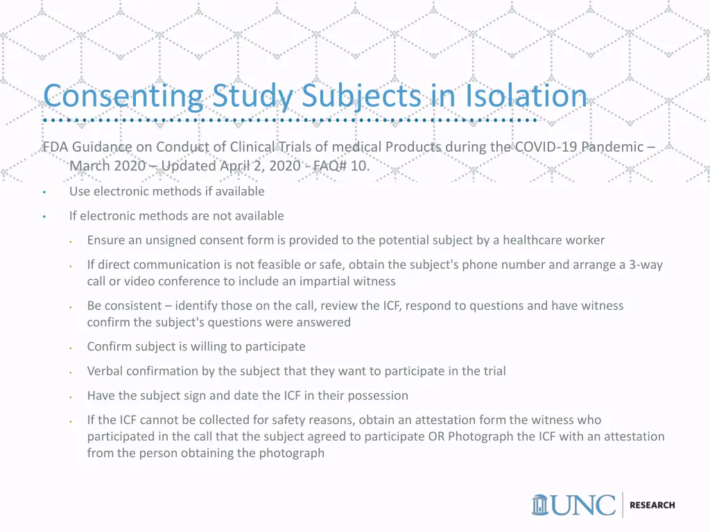 consenting study subjects in isolation