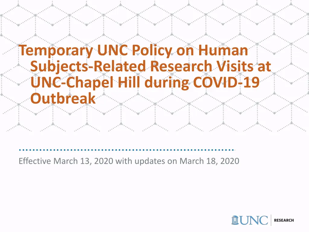 temporary unc policy on human subjects related