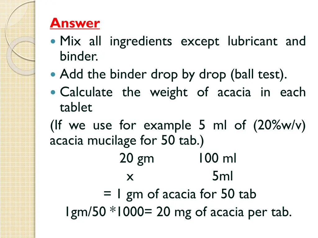 answer mix all ingredients except lubricant