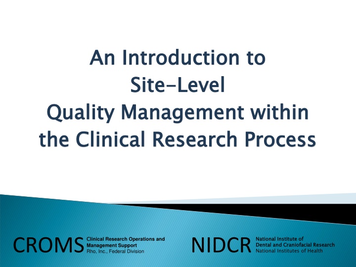 an introduction to site quality management within