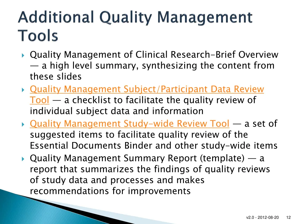 quality management of clinical research brief