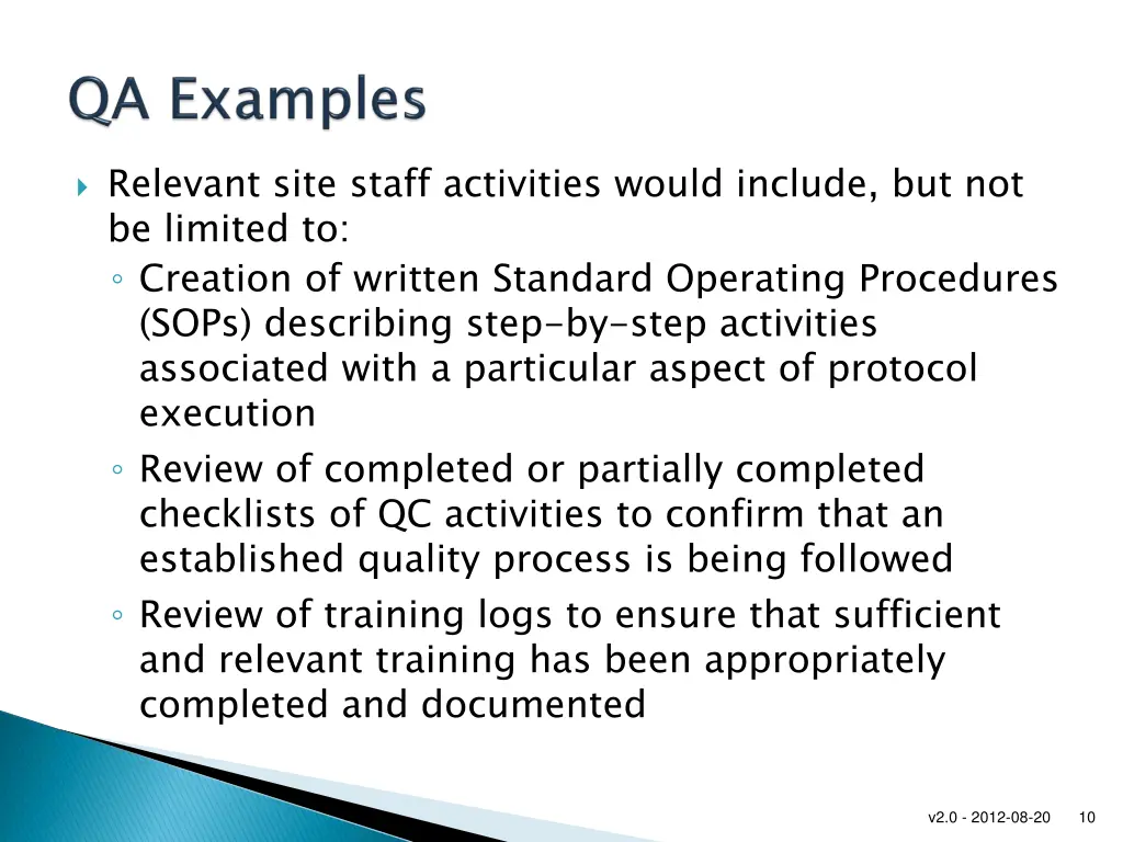 relevant site staff activities would include 1