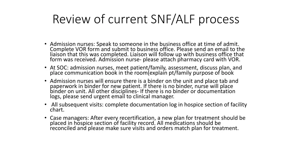 review of current snf alf process