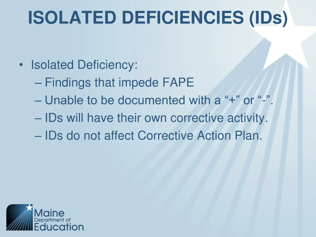 isolated deficiencies ids