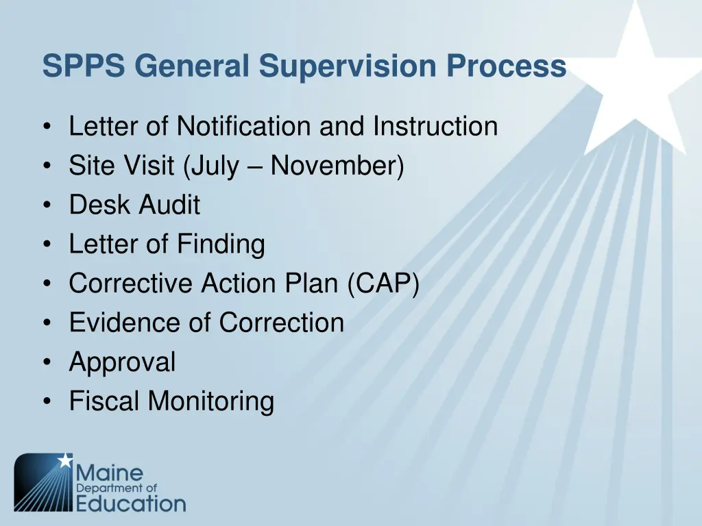 spps general supervision process