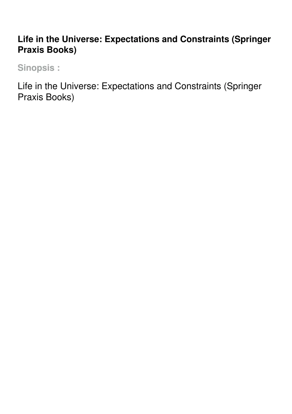 life in the universe expectations and constraints