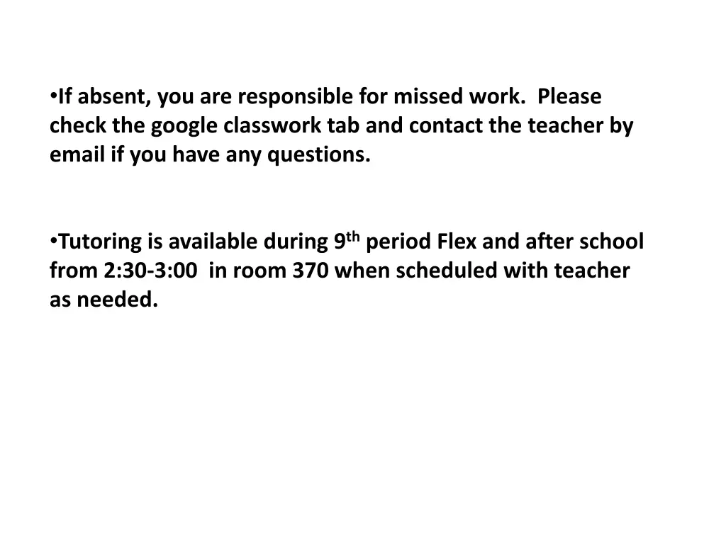 if absent you are responsible for missed work