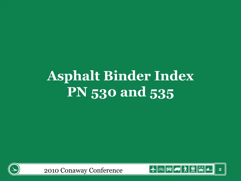 asphalt binder index pn 530 and 535