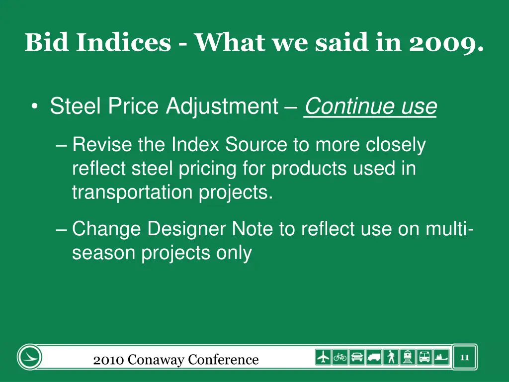 bid indices what we said in 2009 1