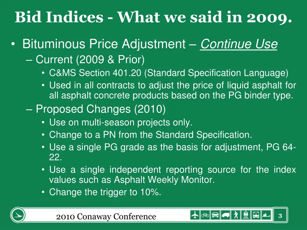 bid indices what we said in 2009