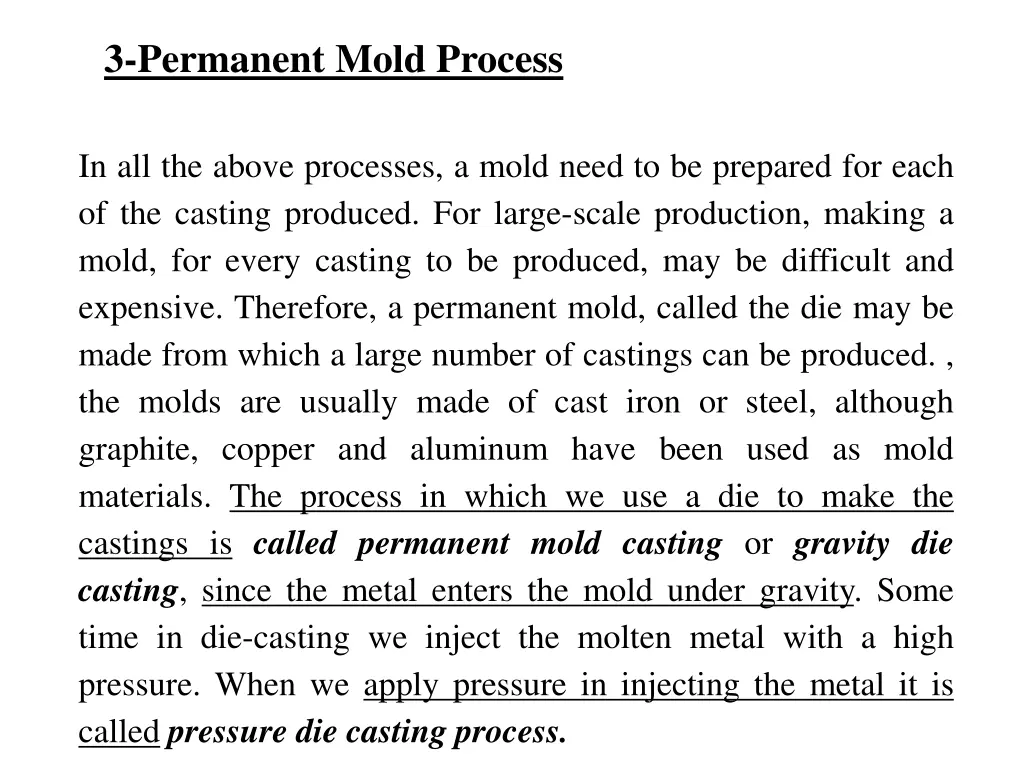 3 permanent mold process