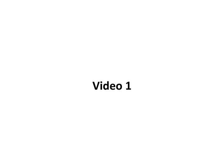 video 1