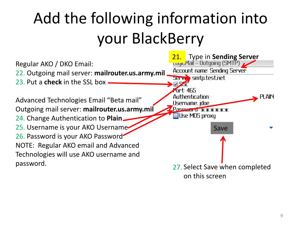 add the following information into your blackberry