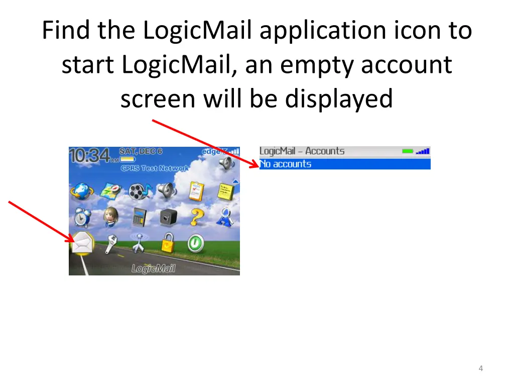 find the logicmail application icon to start