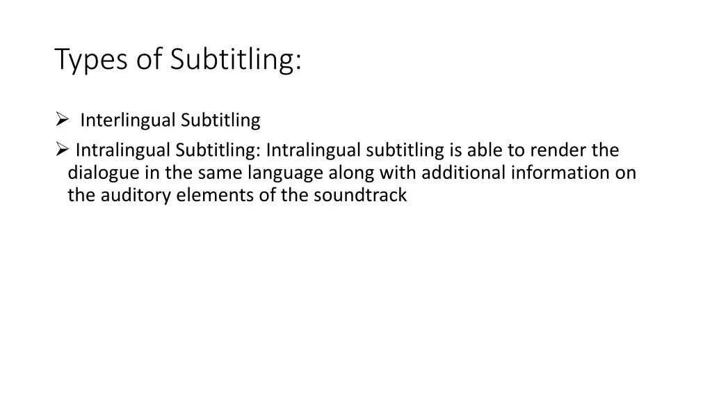 types of subtitling