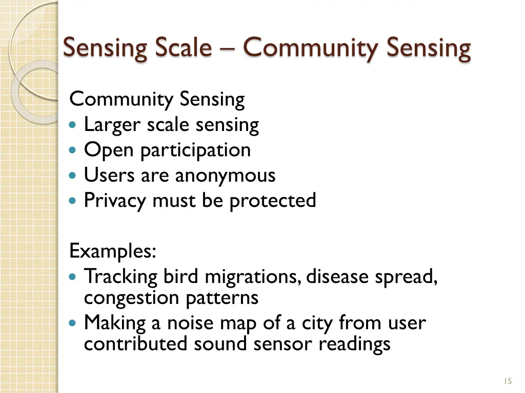 sensing scale community sensing