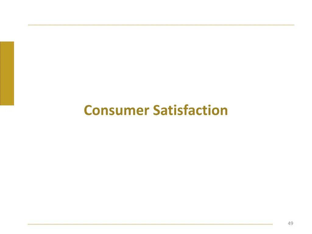 consumer satisfaction