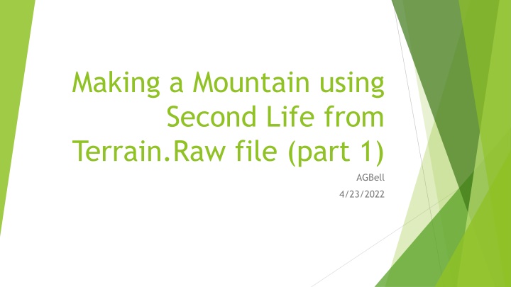 making a mountain using second life from terrain