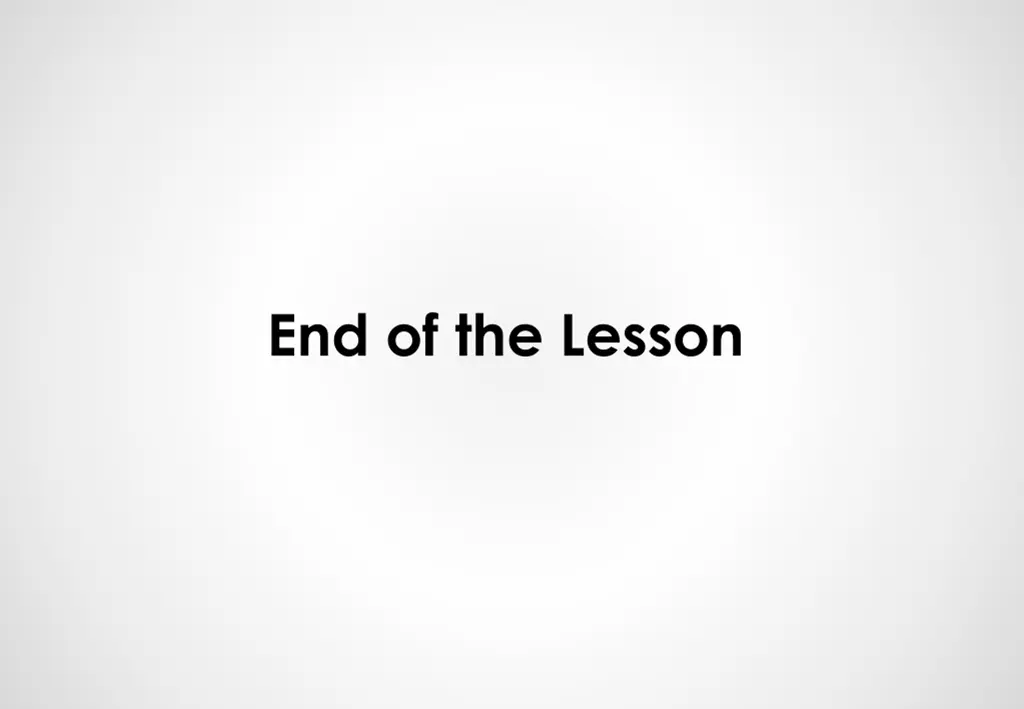 end of the lesson