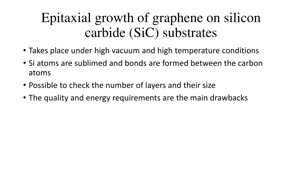 epitaxial growth of graphene on silicon carbide