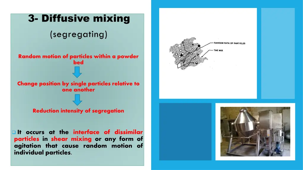 3 diffusive mixing segregating