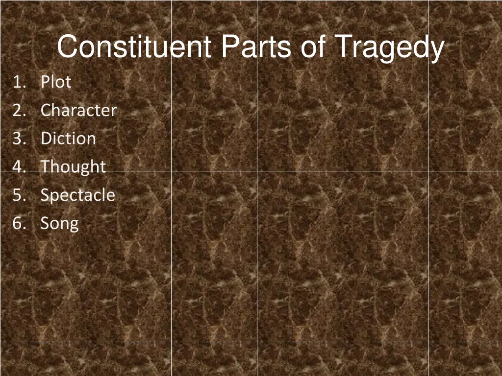 constituent parts of tragedy 1 plot 2 character