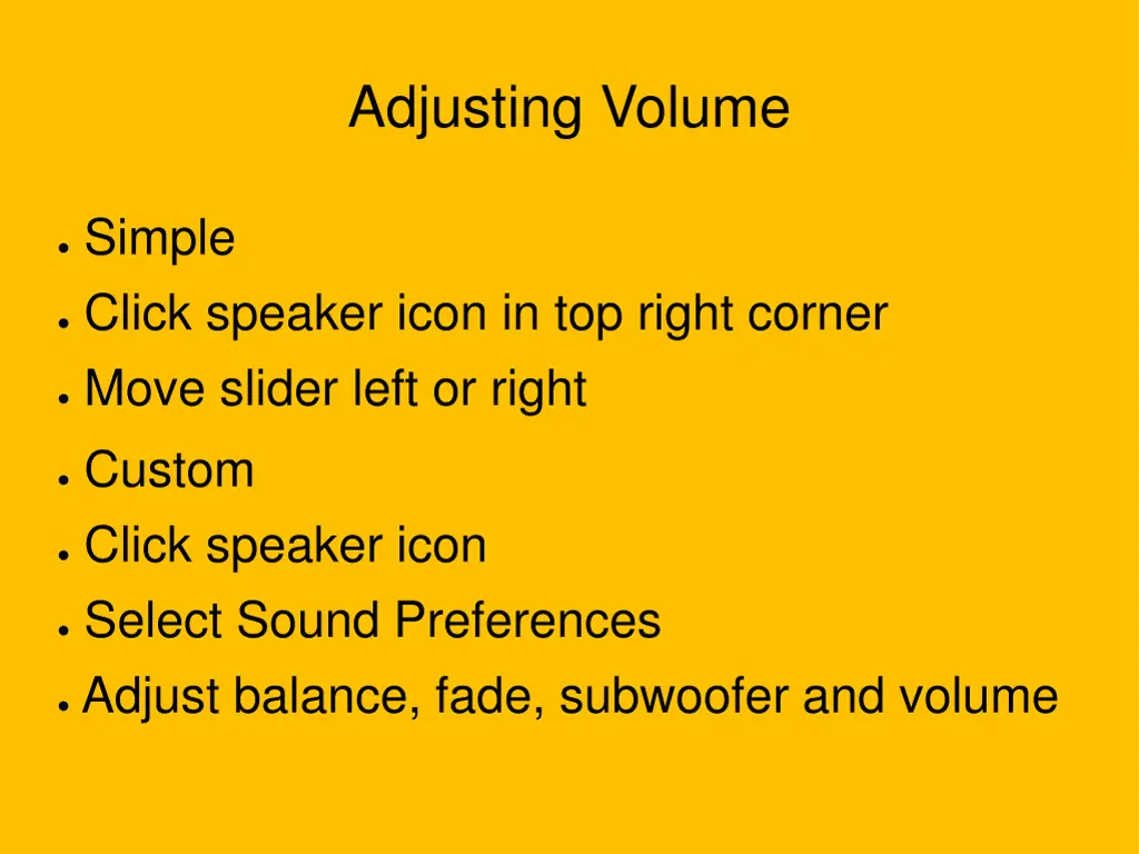 adjusting volume