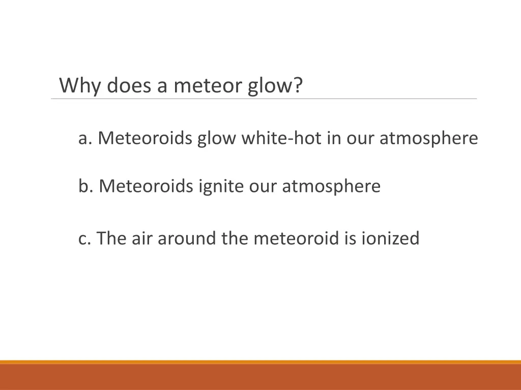 why does a meteor glow